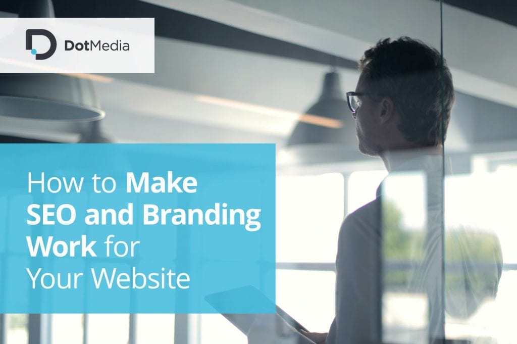 How to Make SEO and Branding Work for Your Website 1 man in a office