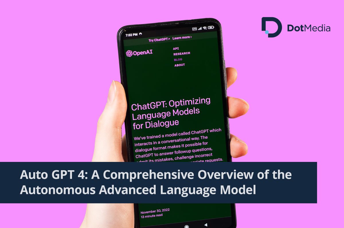Auto GPT 4: A Comprehensive Overview of the Autonomous Advanced Language Model