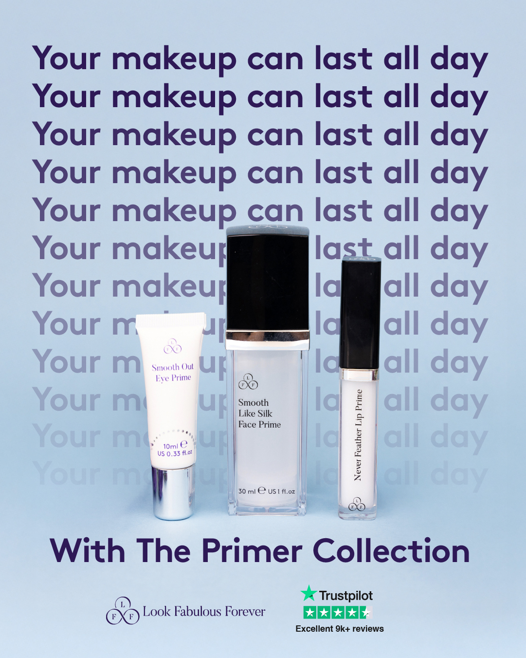 Look Fabulous Forever — Your makeup can last all day ad