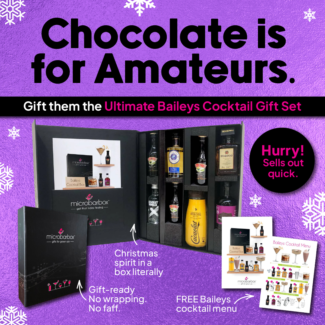 Microbarbox — Chocolate is for Amateurs, Ultimate Baileys Cocktail Gift Set ad