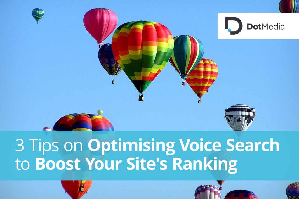 3 Tips on Optimising Voice Search to Boost Your Site's Ranking